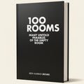 Book cover of '100 Rooms: Many Untold Parables of the Empty Room' by Reza Aliabadi with a black background and white text.