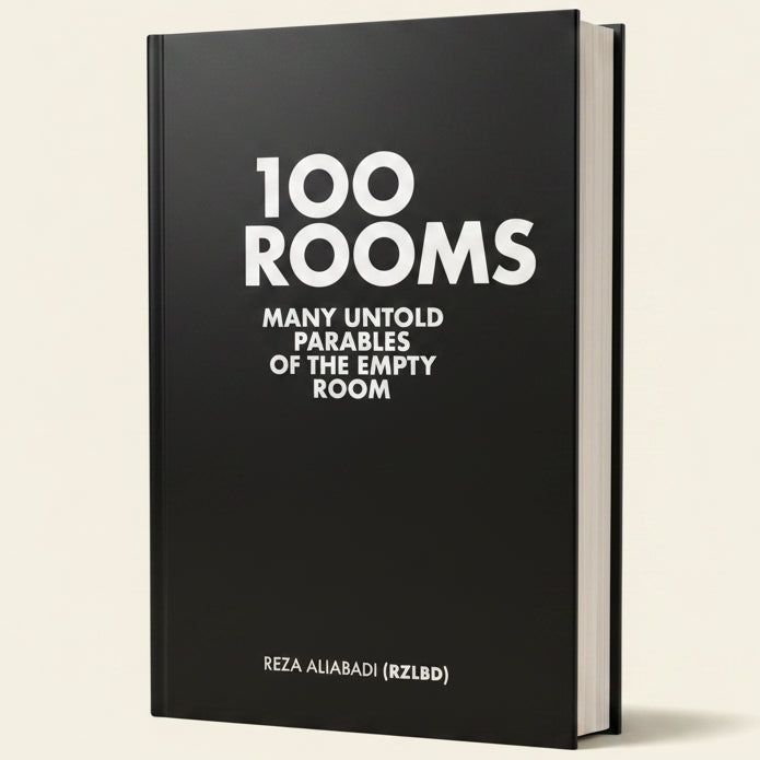 Book cover of '100 Rooms: Many Untold Parables of the Empty Room' by Reza Aliabadi with a black background and white text.