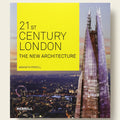 Book cover of '21st Century London: The New Architecture' with a skyscraper and cityscape.