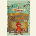 Illustrated book cover of 'A Dublin Fairytale' by Nicola Colton with a girl in red hood and cat, St. Stephen's Green, and cyclist.