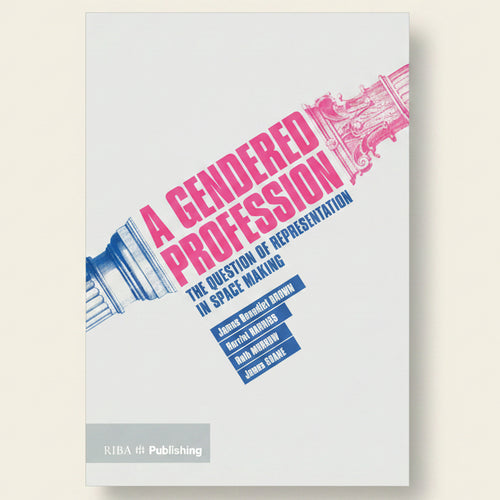 Book cover of 'A Gendered Profession' with pink and blue text on a light gray background