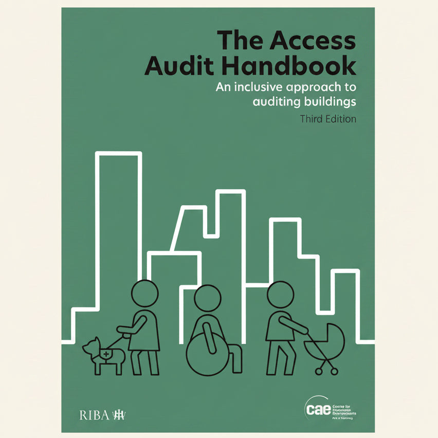 Book cover of 'The Access Audit Handbook' with illustrations of people with disabilities and RIBA logo on a green background.