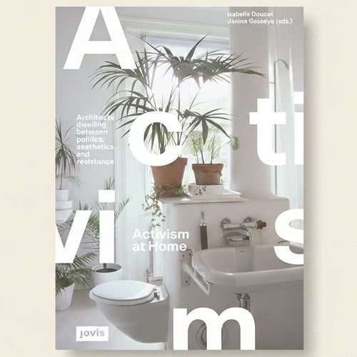 Book cover of 'Activism at Home' with a bathroom interior and plants.