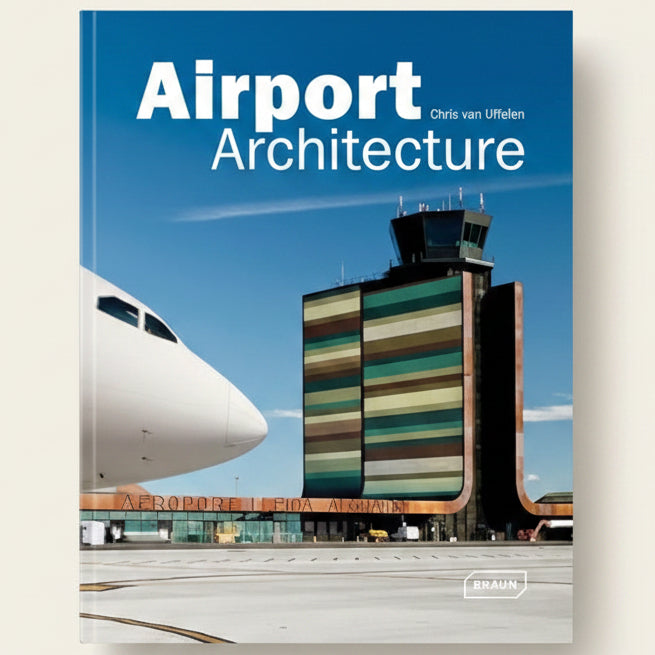 Book cover of 'Airport Architecture' with an airport terminal and airplane.