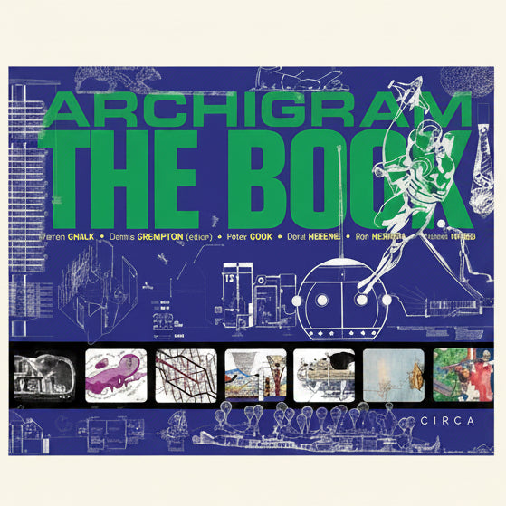 Cover of 'Archigram: The Book' with architectural illustrations and text.