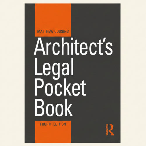 Book cover of 'Architect's Legal Pocket Book' by Matthew Cousins with an orange and black design.