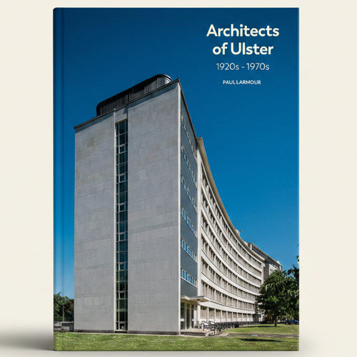 Modernist building with 'Architects of Ulster' book cover text