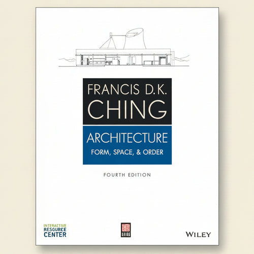 Book cover of 'Architecture: Form, Space, & Order' by Francis D.K. Ching on a white background