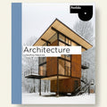 Book cover of 'Architecture' by Geoffrey Makotutis with a modern house in the snow.