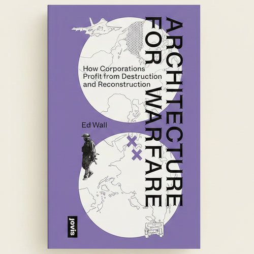 Book cover of 'Architecture for Warfare' by Ed Wall on a purple background