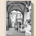 Book cover of 'Architecture of Public Space' by Labics with a black and white photo of statues and arches.