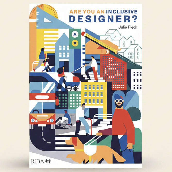 Book cover of 'Are You an Inclusive Designer?' by Julie Fleck with colorful cityscape illustration.