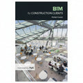 Book cover of 'BIM for Construction Clients' with a modern office interior on the cover.