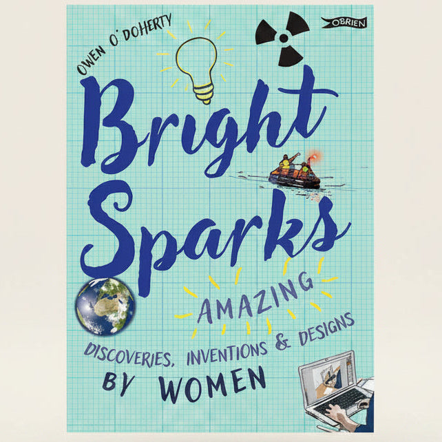 Book cover of 'Bright Sparks: Amazing Discoveries, Inventions & Designs by Women' with colorful graphics on a grid background.