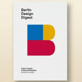 Book cover of 'Berlin Design Digest' with colorful geometric design on a white background