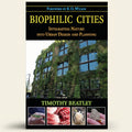 Book cover of 'Biophilic Cities' with a building covered in greenery and images of nature.