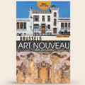 Book cover of 'Brussels Art Nouveau' with architectural illustration and Art Nouveau design elements.