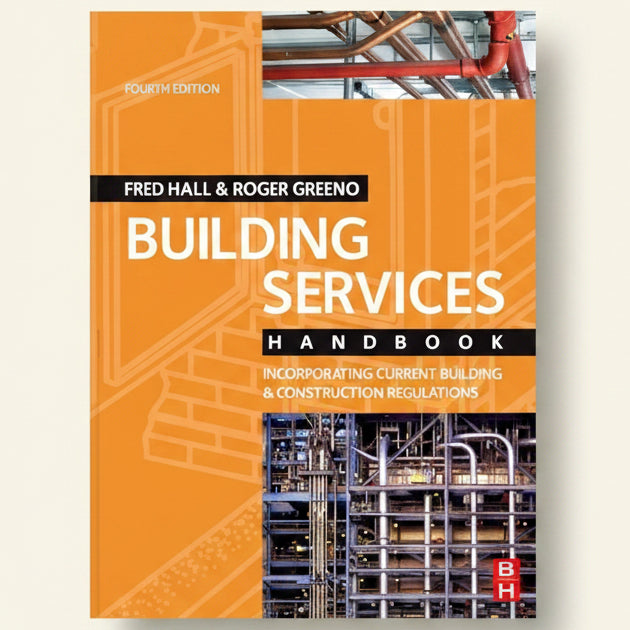 Book cover of 'Building Services Handbook' by Fred Hall and Roger Greeno with an industrial building image on an orange background.