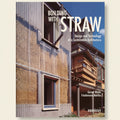 Book cover of 'Building with Straw' featuring a straw-bale building.
