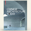Book cover of 'Chinese Architecture Today' with a modern architectural interior.