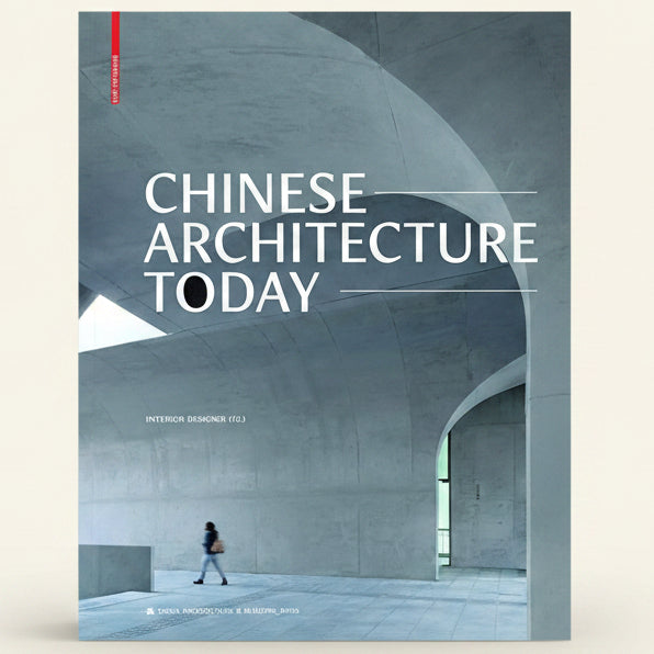 Book cover of 'Chinese Architecture Today' with a modern architectural interior.