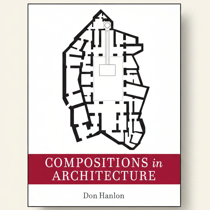 Book cover of 'Compositions in Architecture' by Don Hanlon with architectural floor plan illustration.