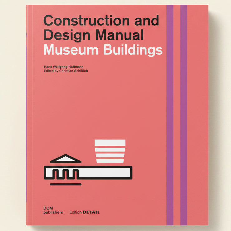 Book cover of 'Construction and Design Manual Museum Buildings' with a pink background and architectural illustration.
