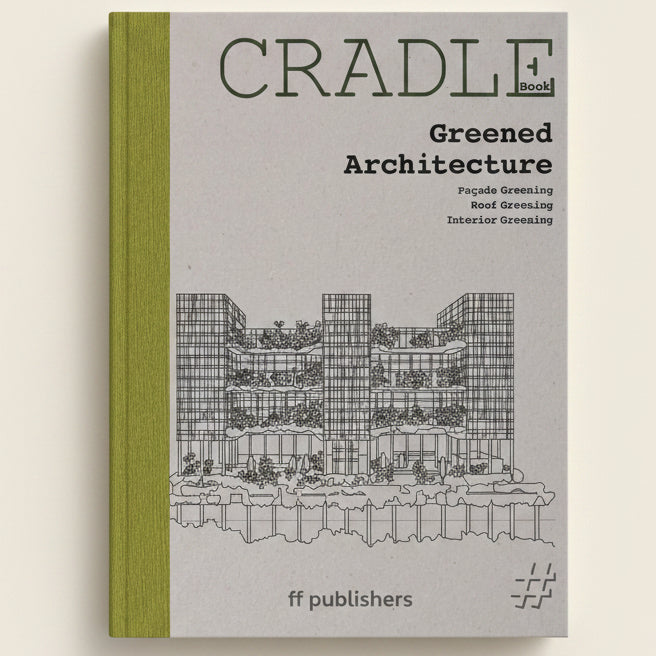 Book cover of 'Cradle Book: Greened Architecture' with architectural illustration and text.