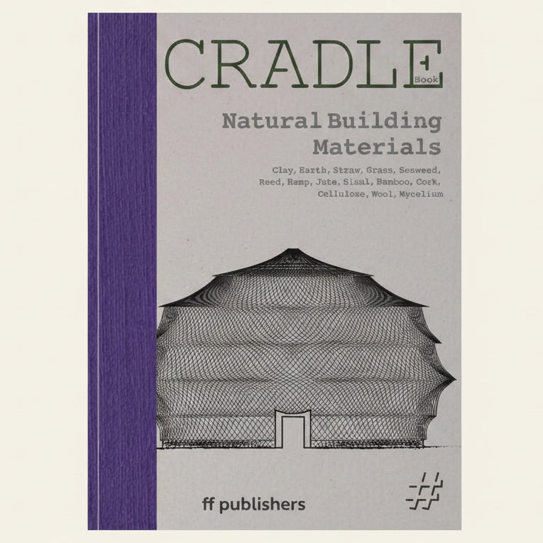 Book cover of 'Cradle: Natural Building Materials' with architectural illustration and purple spine.
