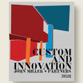 Book cover with geometric shapes and text 'Custom and Innovation John Miller + Partners' on a gray background