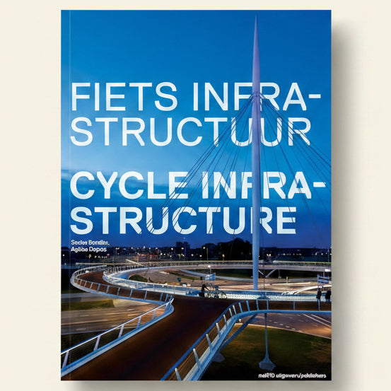 Bicycle infrastructure with text overlay 'FIETS INFRASTRUCTUUR CYCLE INFRASTRUCTURE' against a blue sky.