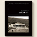 Book cover of 'Ulster Modern' by Paul Larmour with a black and white photo of a building.
