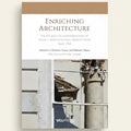 Book cover of 'Enriching Architecture' with architectural elements and UCL Press logo.
