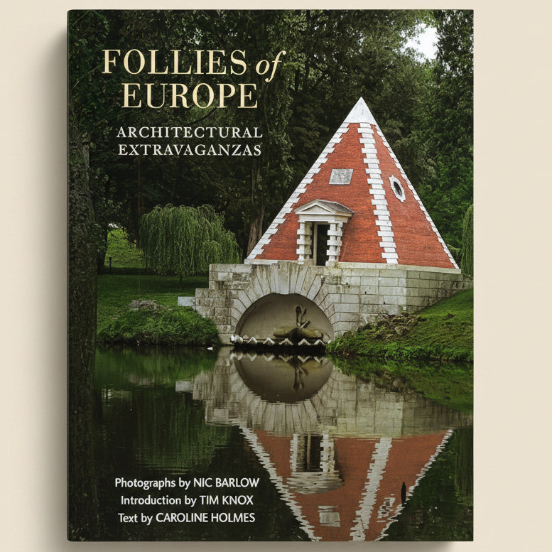Book cover of 'Follies of Europe: Architectural Extravaganzas' with a triangular building reflection in water.