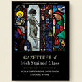 Book cover of 'Gazetteer of Irish Stained Glass' with stained glass images and editors' names.