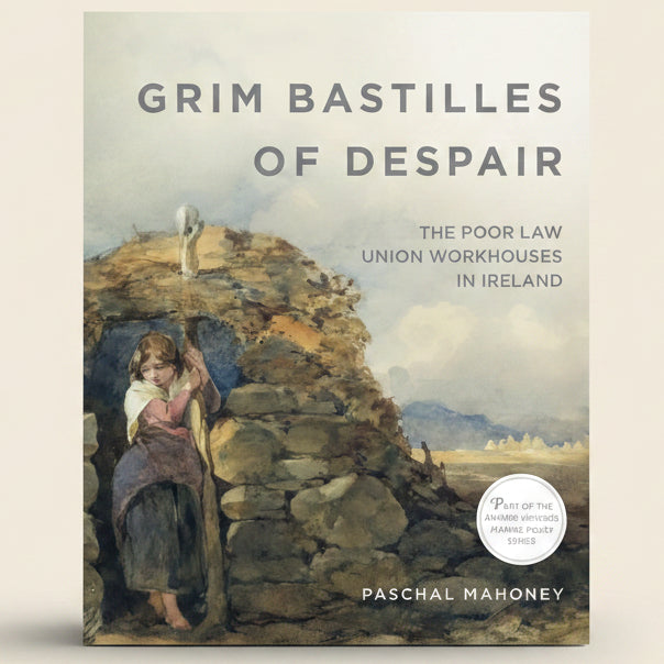Book cover of 'Grim Bastilles of Despair' with a painting of a woman and child at a workhouse entrance.