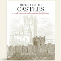 How to Read Castles by Malcolm Hislop