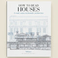 Book cover of 'How to Read Houses' with architectural line drawing on a white background