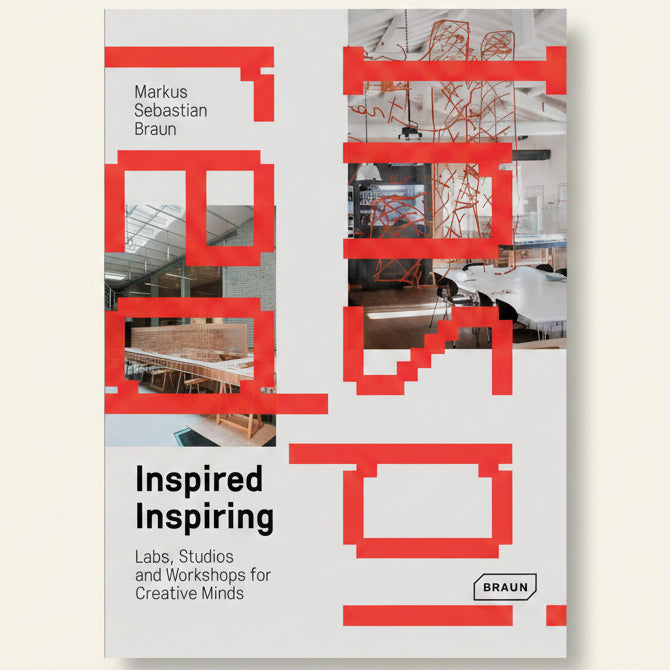 Book cover of 'Inspired Inspiring' by Markus Sebastian Braun with red geometric shapes and images of indoor spaces.