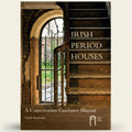 Book cover of 'Irish Period Houses' with a staircase and archway in the background.