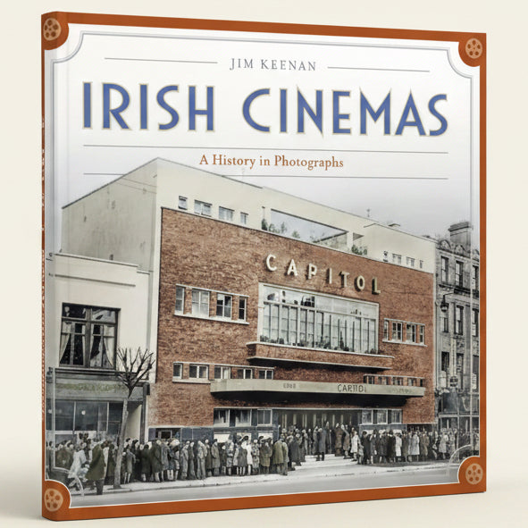 Irish Cinemas by Jim Keenan