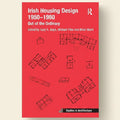 Book cover of 'Irish Housing Design 1950-1980' with architectural floor plans on a red background.