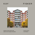 Kay Fisker: Danish Functionalism by Michael Sheridan
