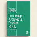 Book cover of 'Landscape Architect's Pocket Book' with author names and edition details on a green background.