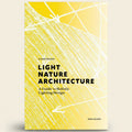 Book cover of 'Light Nature Architecture' with a yellow and white abstract design.