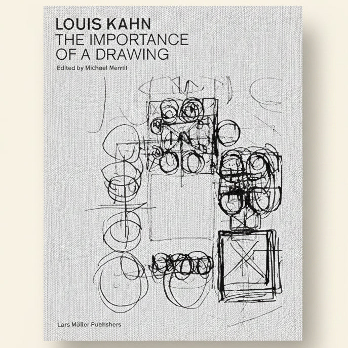 Book cover of 'The Importance of a Drawing' by Louis Kahn with architectural sketches.