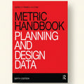Metric Handbook (6th Edition) by Pamela Buxton