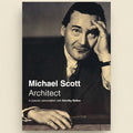 Book cover with a black and white photo of a man, labeled 'Michael Scott Architect', on a dark background.