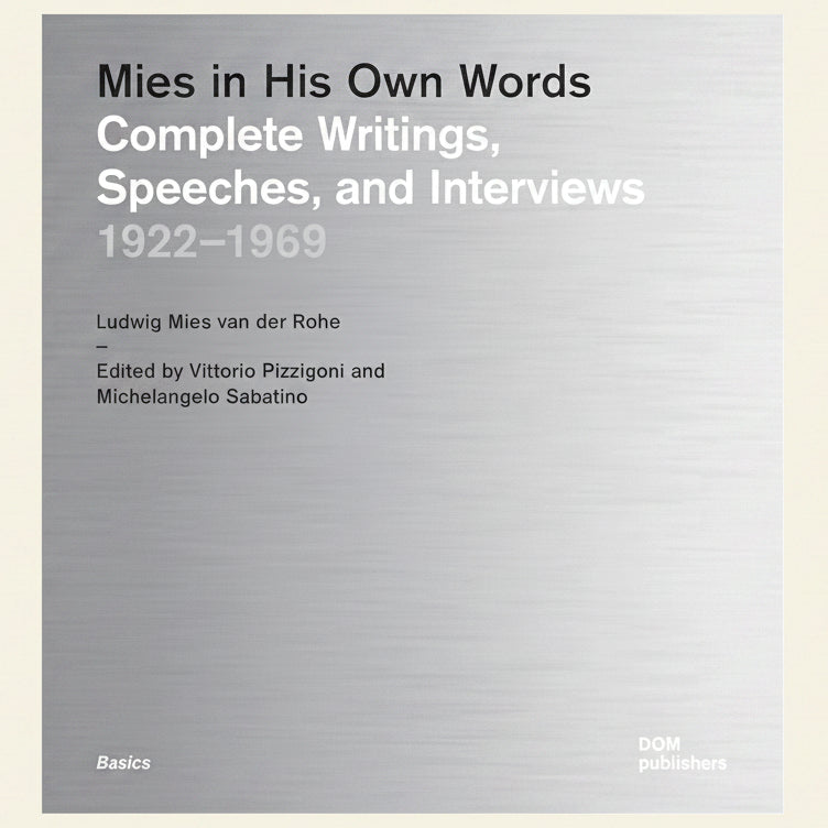 Book cover of 'Mies in His Own Words' with text on a gray background