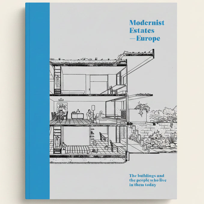 Book cover of 'Modernist Estates Europe' with architectural illustration and blue and gray color scheme.